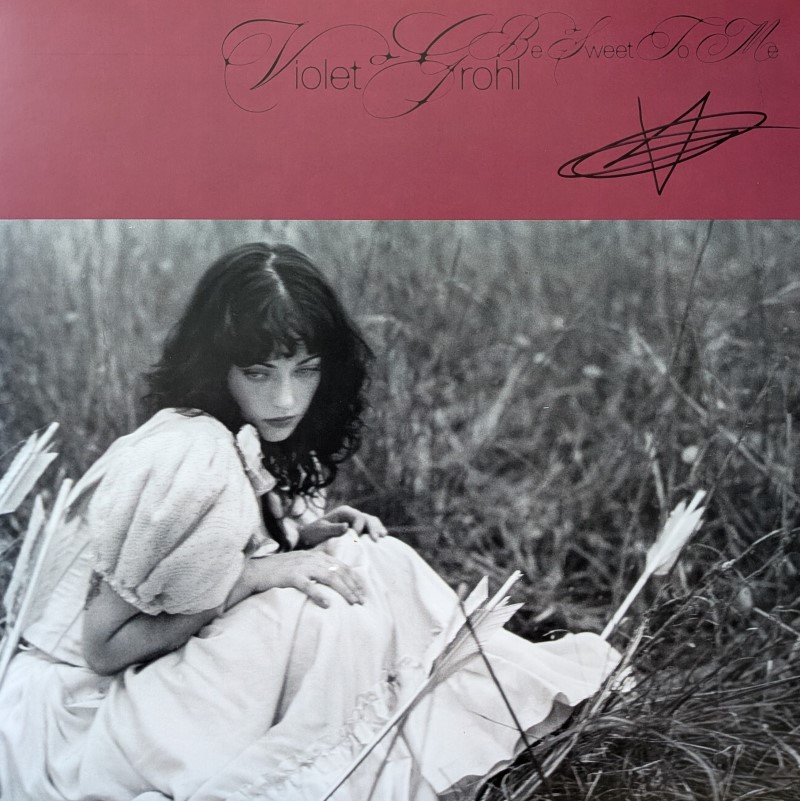 *SIGNED* Violet Grohl/Be Sweet To Me (Blueberry Jam Vinyl)