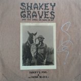 *SIGNED* Shakey Graves/And The Horse He Rode In On (Clear Vinyl)