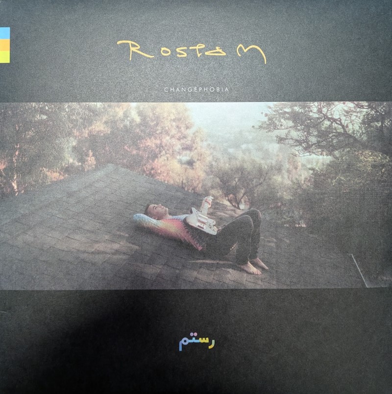 *SIGNED* Rostam/Changephobia