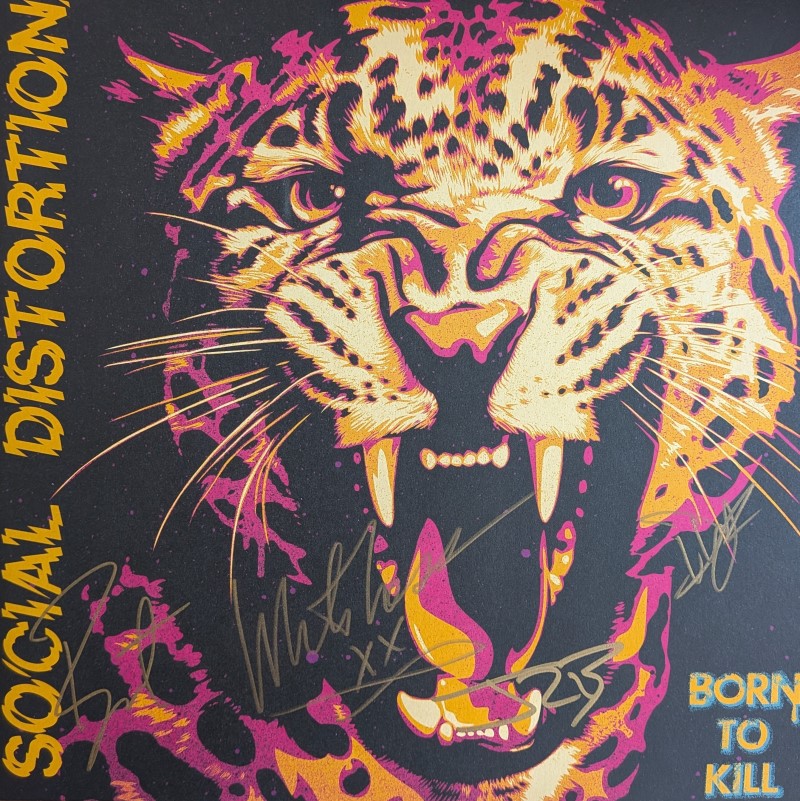 *SIGNED* Social Distortion/Born To Kill