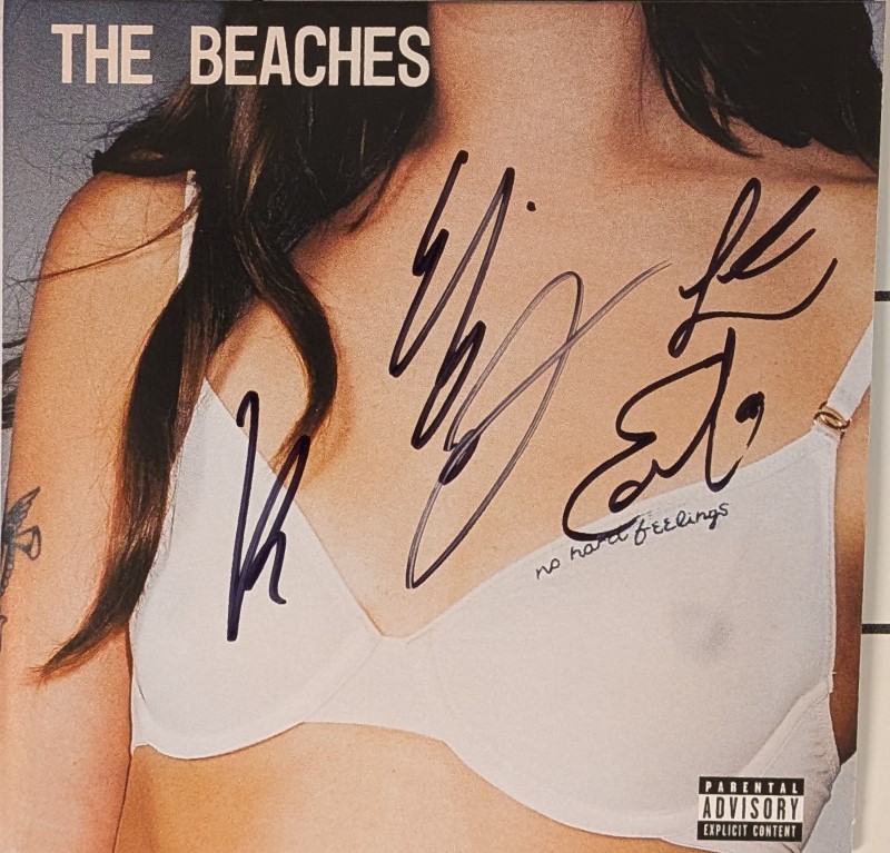 *SIGNED* The Beaches/No Hard Feeling