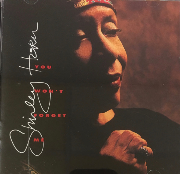 Shirley Horn/You Won'T Forget Me