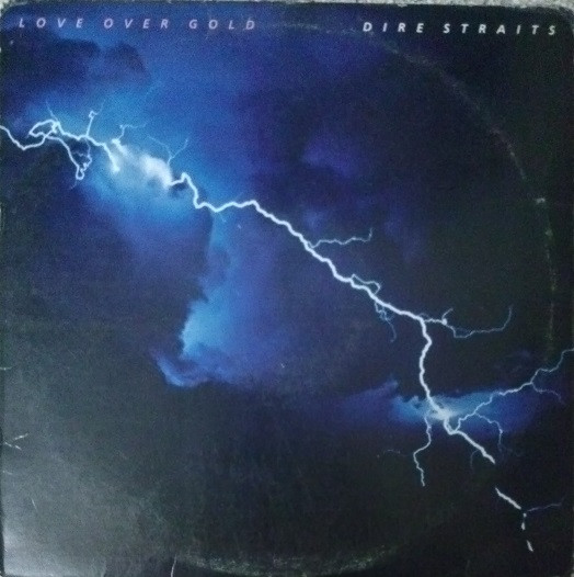 Dire Straits/Love Over Gold@Warner Bros., 1982