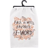 Primitives by Kathy Kitchen Towel-Fall is My Favorite F Word