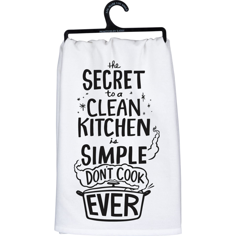 Primitives by Kathy Kitchen Towel-Don't Cook Ever