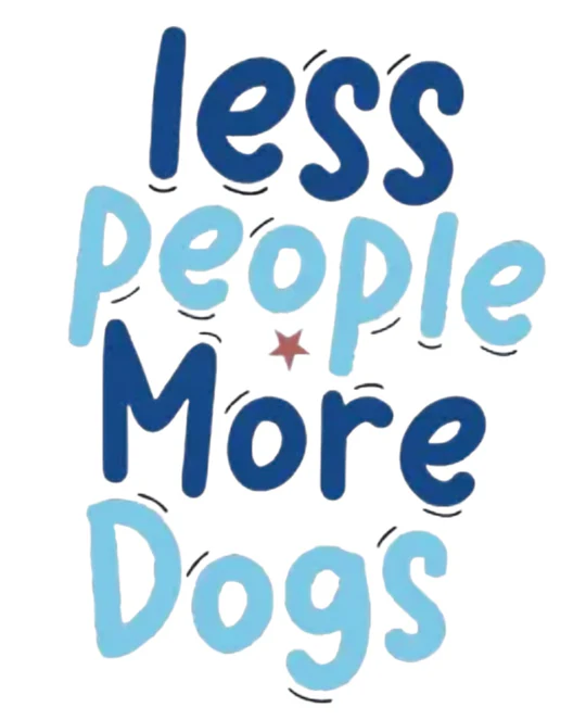 E&S Pet-Themed Vinyl Sticker-Less People More Dogs