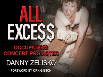 Danny Zelisko/All Excess@Occupation: Concert Promotoer