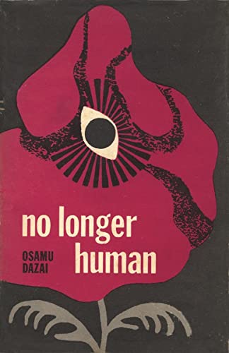 Osamu Dazai/No Longer Human (1948)