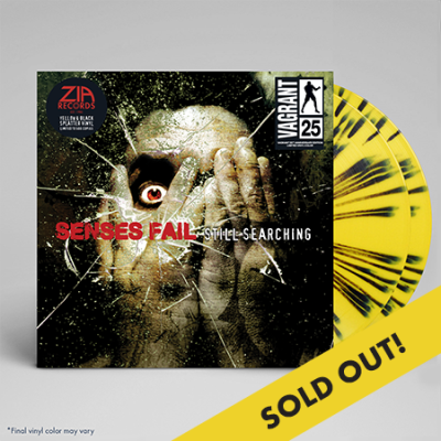 Senses Fail/Still Searching (Zia Exclusive)@Black with Heavy Yellow Splatter 2LP@Limited to 500