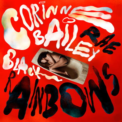 Corinne Bailey Rae/Black Rainbows
