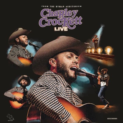 Charley Crockett/Live From the Ryman