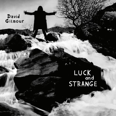 David Gilmour/Luck & Strange