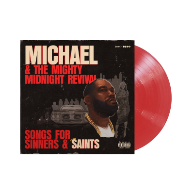 Killer Mike/Michael & The Mighty Midnight Revival - Songs for Sinners & Saints@Indie Exclusive Translucent Ruby Red Vinyl