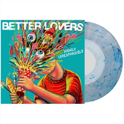 Better Lovers/Highly Irresponsible - Whirlpo@Amped Exclusive