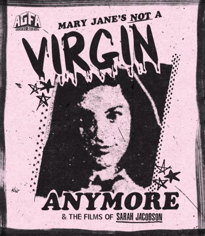 Mary Jane's Not a Virgin Anymore & the Films of Sarah Jacobson (1993-1996)/Lisa Gerstein, Beth Ramona Allen, and Chris Knight@Blu-ray