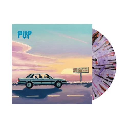 PUP/Who Will Look After The Dogs? (Purple Smoke/Orange/Pink Splatter Vinyl)@Indie Exclusive@LP