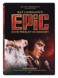Baz Luhrmann's EPiC: Elvis Presley in Concert (2025)/Elvis Presley, James Burton, and Glen D. Hardin@PG-13@DVD