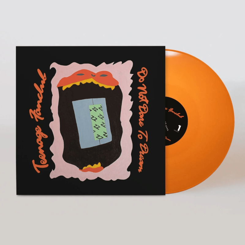 Teenage Fanclub/Do Not Dare to Dream (Opaque Orange Vinyl)