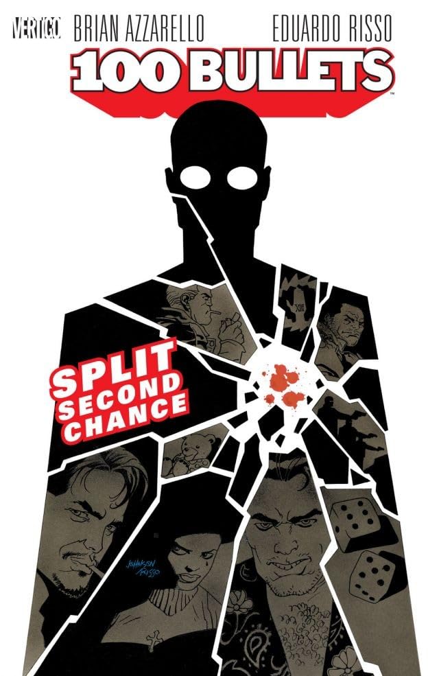 100 Bullets Vol. 2: Split Second Chance/Brian Azzarello & Eduardo Risso