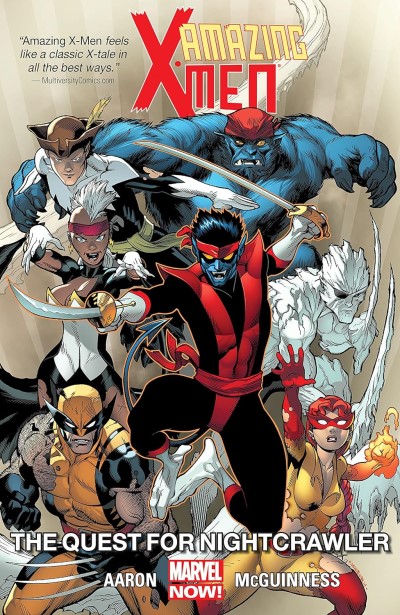 Amazing X-Men Vol.1: The Quest for Nightcrawler/Jason Aaron & Ed McGuiness