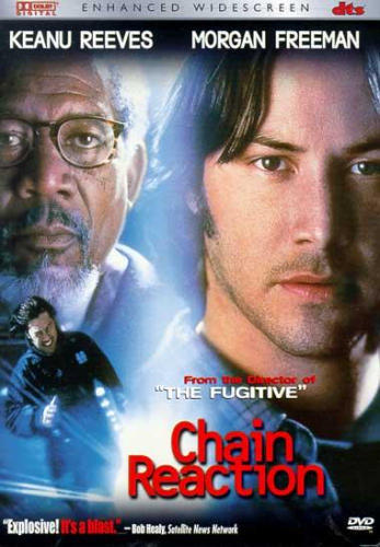 Chain Reaction (1996)/Keanu Reeves, Morgan Freeman, and Rachel Weisz@PG-13@DVD