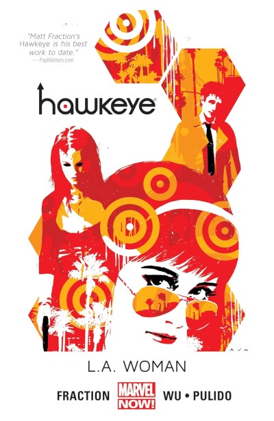 Hawkeye (2012) Vol.3: L.A. Woman/Matt Fraction, Annie Wu, and Javier Pulido