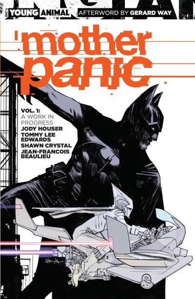 Mother Panic (2017) Vol.1: A Work in Progress/Jody Houser, Tommy Lee Edwards, and Shawn Crystal