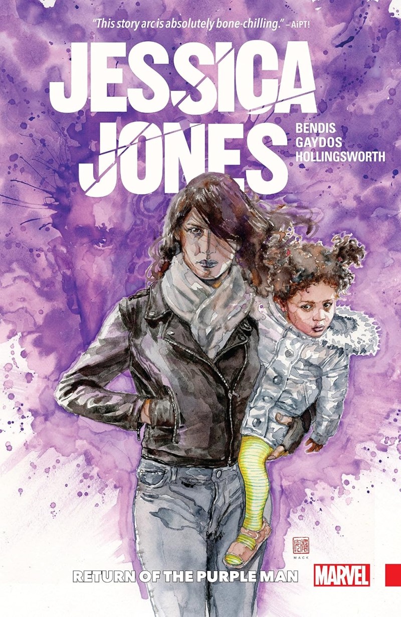 Jessica Jones (2016) Vol.3: Return of the Purple Man/Brian Michael Bendis, Michael Gaydos, and Matt Hollingworth