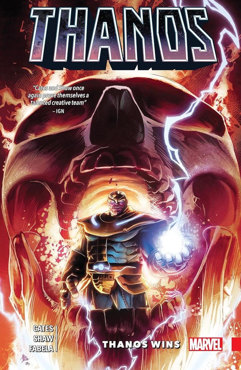 Thanos Wins (2016)/Donny Cates, Geoff Shaw, and Antonio Fabela@Marvel Comics@Trade Paperback