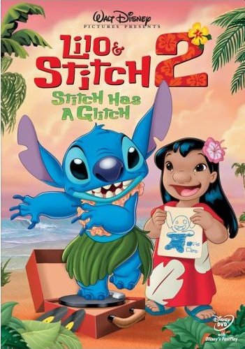 Lilo & Stitch 2: Stitch Has a Glitch (2005)/Chris Sanders, Dakota Fanning, and Tia Carrere@PG@DVD