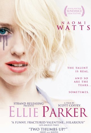 Ellie Parker (2005)/Naomi Watts, Rebecca Rigg, and Scott Coffey@R@DVD