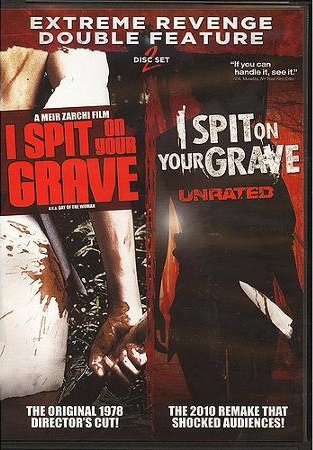 I Spit On Your Grave (1978)/I Spit On Your Grave Unrated (2010)/Extreme Revenge Double Feature