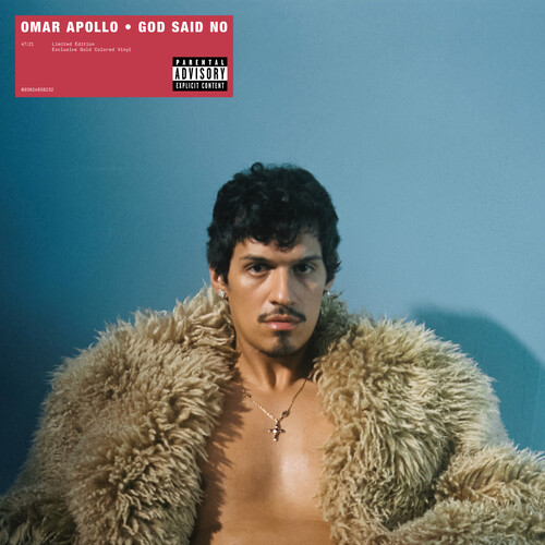 Omar Apollo/God Said No