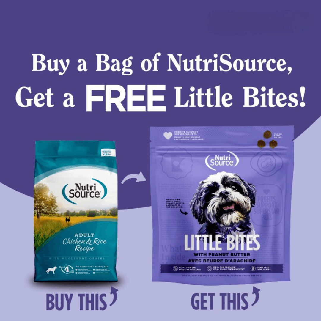 Buy any 4lb bag or larger of NutriSource Dry dog Food, Get a 6oz bag of Little Bites Treats FREE! Offer excludes PureVita, Elements, and Choice