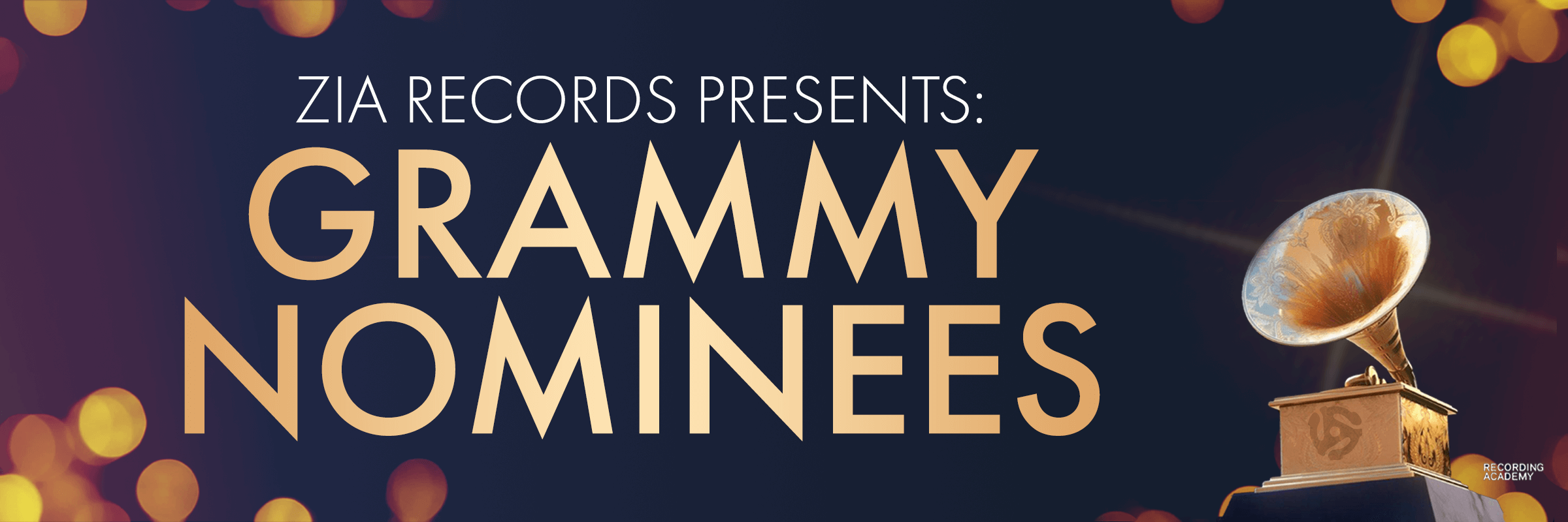 Zia Records Presents The Grammy Nominees